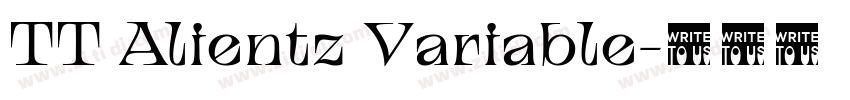 TT Alientz Variable字体转换 TT Alientz Variable字体转换